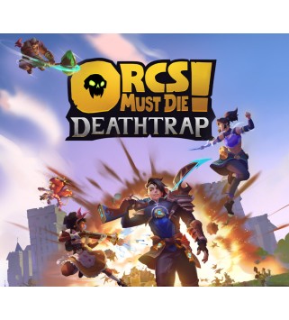 Orcs Must Die! Deathtrap Steam Key GLOBAL